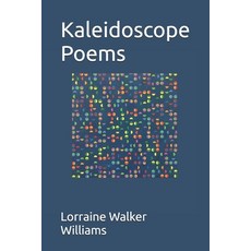 (英文圖書)Kaleidoscope Poems 平裝版, Independently Published, 英文