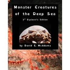 (英文圖書)Monster Creatures of the Deep Sea 平裝版, Life Is a Story Problem LLC, 英文