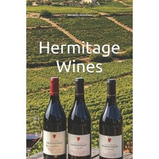 (英文圖書)Hermitage Wines 平裝版, Independently Published, 英文
