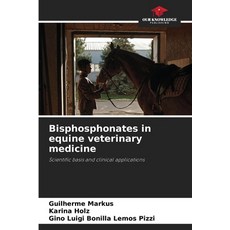 (英文圖書)Bisphosphonates in equine veterinary medicine 平裝版, Our Knowledge Publishing, 英文