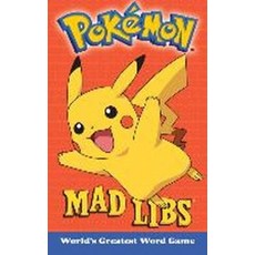 Pokemon Mad Libs:World's Greatest Word Game, Mad Libs, Pokemon Mad Libs, Luper, Eric(저)