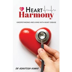(영문도서) HEART Harmony: Understanding and living with heart disease Paperback, Stardom Books, English, 9781957456355