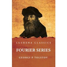 (영문도서) Fourier Series Paperback, Lushena Books, English, 9798890969880