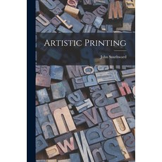 (영문도서) Artistic Printing Paperback, Legare Street Press, English, 9781013553172