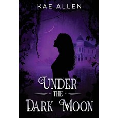 (英文圖書)Under The Dark Moon 平裝版, Controlled Kaos Media, 英文