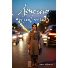 (영문도서)Ameena - A Soul In Knots Paperback, Independently Published, English, 9798267239660