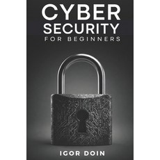 (영문도서)Cybersecurity for Beginners Paperback, Independently Published, English, 9798268603248