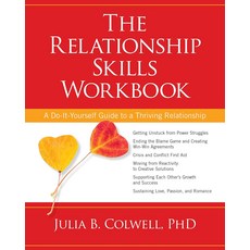 관계 기술 워크북: 번영하는 관계를 위한 직접 작성 가이드, 기본