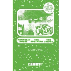 (영문도서) Under the Table and Screaming Volume Five: Magnolia House The Southern and Th... Paperback, Wtju Radio, English, 9798988058755