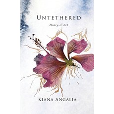 (영문도서) Untethered: Poetry & Art Paperback, Zerzura Studios, English, 9789198710816
