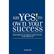 (英文圖書)Say Yes to Own Your Success: Twelve Principles to Catapult a Career You Love...a... 平裝版, Raven and Grace Press, 英文