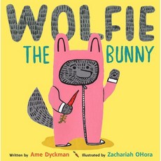 Wolfie the Bunny Hardcover, Little, Brown Books for Young Readers