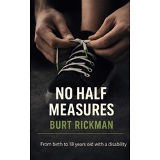 (영문도서)No Half Measures Paperback, No Half Measures, English, 9781738442591