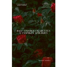 (英文圖書)Half Finished Cigarettes & Unspoken Apologies 平裝版, Sahadat Russell, 英文