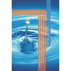 (영문도서)Water Conservation: Improving Water Efficiency and Water Management for Sustaina... Paperback, Our Future Water, English, 9781991370853