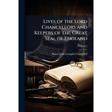 (英文圖書)Lives of the Lord Chancellors and Keepers of the Great Seal of England 平裝版, Hutson Street Press, 英文