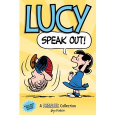 Lucy: Speak Out! (Peanuts Kids #12), Andrews McMeel Publishing