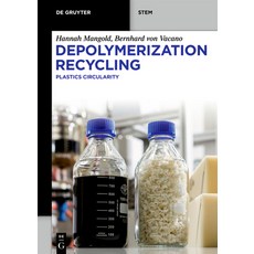 (영문도서)Depolymerization Recycling: Plastics Circularity Paperback, de Gruyter, English, 9783111660356 de Gruyter, English, 9783111660356