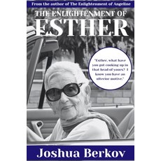 The Enlightenment of Esther Paperback, Independently Published, English, 9798594157323