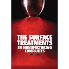 (英文圖書)The Surface Treatments in Manufacturing Companies 平裝版, Publishdrive, English