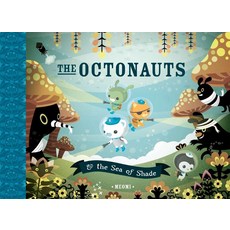 (영문도서) The Octonauts and the Sea of Shade Hardcover, Immedium, English, 9781597020107