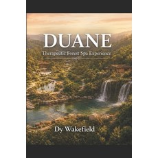 (英文圖書)Duane: Therapeutic Forest Spa Experience 平裝版, Independently Published, English, Paperback