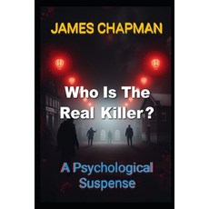 (영문도서)Who Is The Real Killer? Paperback, Independently Published, English, 9798241340603