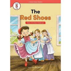 [이퓨쳐] The Red Shoes(Hans Christian Andersen) (with QR) (e-future Classic Readers) [따뜻한책방]