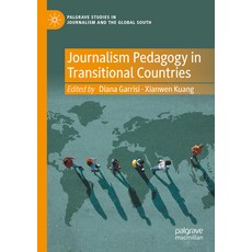 (영문도서) Journalism Pedagogy in Transitional Countries Paperback, Palgrave MacMillan, English, 9783031137518