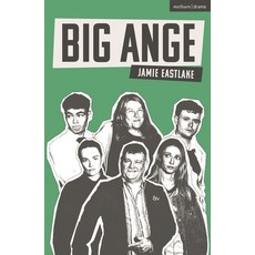 (영문도서)Big Ange Paperback, Methuen Drama, English, 9781350617544