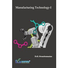 (영문도서) Manufacturing Technology Paperback, Bonfring Technology Solutions, English, 9789386638243