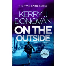 (英文圖書)On the Outside: Book 9 in the Ryan Kaine Series 平裝版, Vinci Books Ltd, 英文