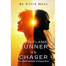 (英文圖書)Twin Flame Runner VS Chaser: The Silent Echoes of Separation 平裝版, Independently Published, 英文