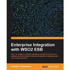 Enterprise Integration with Wso2 Esb, Packt Publishing