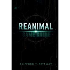 (영문도서)Reanimal Game Guide: A Comprehensive Player's Guide to Evolution Survival and... Paperback, Independently Published, English, 9798273961746