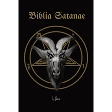 (영문도서) Biblia Satanae: Traditional Satanic Bible Paperback