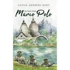 (英文圖書)He Went With Marco Polo: A Story of Venice and Cathay 精裝版, Living Book Press, 英文