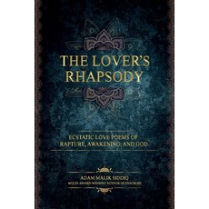 The Lover's Rhapsody Paperback, Lineage Publishing, Inc.