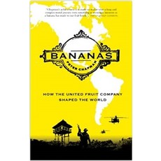 (영문도서) Bananas: How the United Fruit Company Shaped the World Paperback, Canongate Books, English, 9781838857875