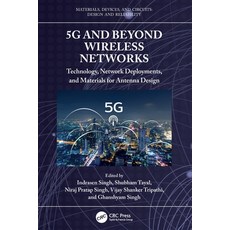 (英文圖書)5G and Beyond Wireless Networks: Technology Network Deployments and Materials... 平裝版, CRC Press, 英文