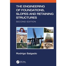 (영문도서) The Engineering of Foundations Slopes and Retaining Structures Paperback, CRC Press, English, 9781138197640