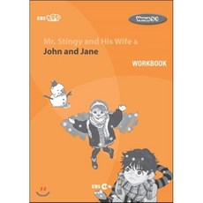 Mr. Stingy and His Wife & John and Jane : EBS 초목달 워크북 / Venus 5-1 Workbook, 보고미디어