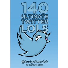 (영문도서) 140 Ultimate Twitter LOLs Paperback, Lulu.com, English, 9781326041946