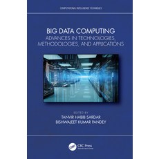 (英文圖書)Big Data Computing: Advances in Technologies Methodologies and Applications 平裝版, CRC Press, 英文