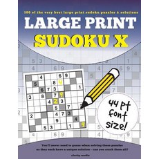 (영문도서) Large Print Sudoku X: 100 large print sudoku X puzzles in 44pt size Paperback, Createspace Independent Pub..., English, 9781537431109