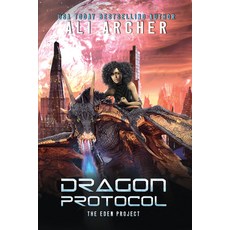 (영문도서) Dragon Protocol Paperback, Morgan James Fiction, English, 9781631958687
