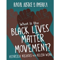 What Is the Black Lives Matter Movement? Paperback, Cherry Lake Publishing, English, 9781534181939