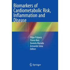 (영문도서) Biomarkers of Cardiometabolic Risk Inflammation and Disease Paperback, Springer, English, 9783319362366