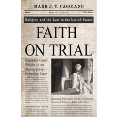 (영문도서) Faith on Trial: Religion and the Law in the United States Paperback, Skinner House Books, English, 9781558968769
