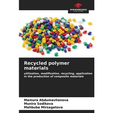 (영문도서) Recycled polymer materials Paperback, Our Knowledge Publishing, English, 9786206676751